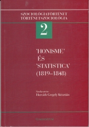 Honisme és Statistica (1819-1848)