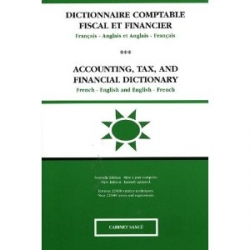 Dictionnaire comptable fiscal et financier français-anglais et anglais-français