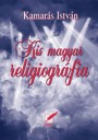 Első borító: Kis magyar religiográfia