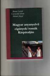 Magyar anyanyelvű cigányok/romák Kárpátalján