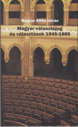 Magyar választójog és választások 1945-1989