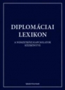 Első borító: Diplomáciai lexikon. A nemzetközi kapcsolatok kézikönyve