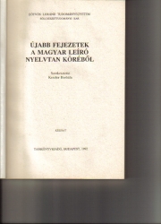 Újabb fejezetek a magyar leíró nyelvtan köréből