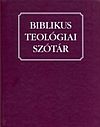 Első borító: Biblikus teológiai szótár /VTB/