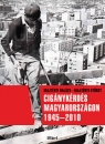 Első borító: Cigánykérdés Magyarországon 1945-2010