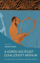 Első borító: A görög költészet elkallódott műfajai.Lira, zene, tánc az archaikus-klasszikus korban