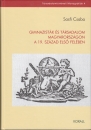 Első borító: Gimnazisták és társadalom Magyarországon a 19.század első felében