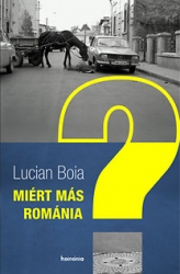 Miért más Románia ?