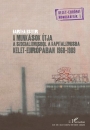 Első borító: A MUNKÁSOK ÚTJA A SZOCIALIZMUSBÓL A KAPITALIZMUSBA KELET-EURÓPÁBAN 1968-1989