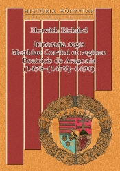Itineraria regis Matthiae Corvini et reginae Beatricis de Aragonia (1458–[1476]–1490)
