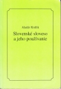Első borító: A szlovák ige és használata/ Slovenské sloveso a jeho pouzívanie