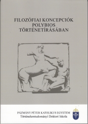 Filozófiai koncepciók Polybios történetírásában