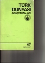 Első borító: Türk dunyasi Arastimalari 47. Nisan 87