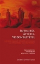 Első borító: Intimitás, áttétel, viszontáttétel. A terápiás kapcsolat különböző vonatkozásai a pszichoanalitikus szemlélet tükrében