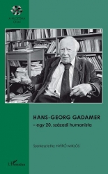  Hans-Georg Gadamer - egy 20. századi humanista