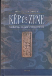 Kép és zene. Tanulmányok a korai keresztény művészetről