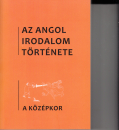 Első borító: Az angol irodalom története 1. A középkor