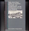 Első borító: Quellen zur deutschen Wirtschafts- u. Sozialgeschichte von der Reichsgründung bis zum Ersten Weltkrieg. (Ausgew. Quellen zur deutschen Geschichte d. Neuzeit, 37)