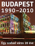 Budapest 1990-2010 - Egy szabad város 20 éve