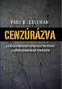 Első borító: Cenzúrázva. A gyűlöletbeszédet korlátozó törvények a szólásszabadságot fenyegetik