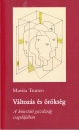 Első borító: Változás és örökség. A kincstári gazdaság csapdájában.