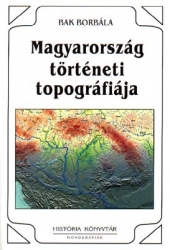 Magyarország történeti topográfiája