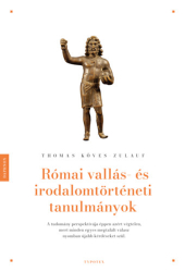 Római vallás és irodalomtörténeti tanulmányok