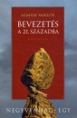 Első borító: Bevezetés a 21.századba. Negyvenhat+egy