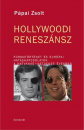 Első borító: Hollywoodi reneszánsz. Formatörténet és európai hatáskapcsolatok a hatvanas-hetvenes években