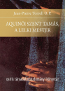Első borító: Aquinói Szent Tamás a lelki mester