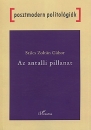Első borító: Az antalli pillanat.A nemzeti történelem szerepe a magyar politikai diskurzusban 1989-1993