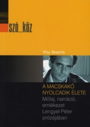 A macskakő nyolcadik élete