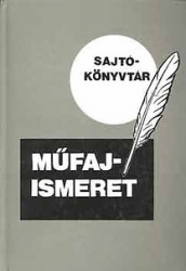 Műfajismeret. Sajtókönyvtár