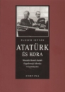 Első borító: Atatürk és kora 