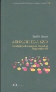 Első borító: A dolog és a szó. Tanulmányok a magyar filozófiai hagyományról