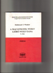 A mai lengyel nyelv leíró nyelvtana.I.Alaktan