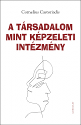 A társadalom mint képzeleti intézmény