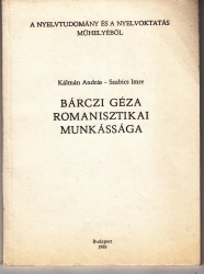Bárczi Géza romanisztkai munkássága