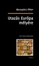 Első borító: Utazás Európa mélyére