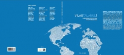 Világtalanul ? Világirodalom-kritika Magyarországon