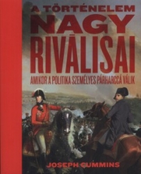 A történelem nagy riválisai