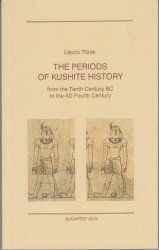 The Periods of Kushite History from the Tenth Century BC to the AD Fourth Century