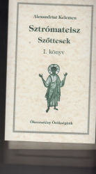 Sztrómateisz/ Szőttesek  I-VIII. könyv 3 kötet