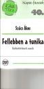 Első borító: Fellebben a tunika