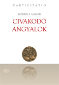 Civakodó angyalok