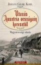 Első borító: Utazás Ausztria országain keresztül.Magyarországi utazás