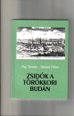 Első borító: Zsidók a törökkori Budán