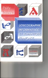 Lexicographie informatisée et sémantique francaise