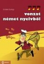 Első borító: 111 vonzat német nyelvből