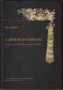 Első borító: A Didymus-corvina. Hatalmi reprezentáció Mátyás király udvarában